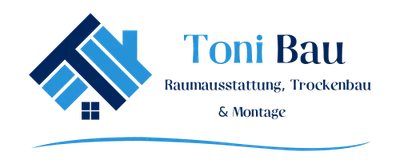 Toni Bau — Raumausstattung, Trockenbau & Montage